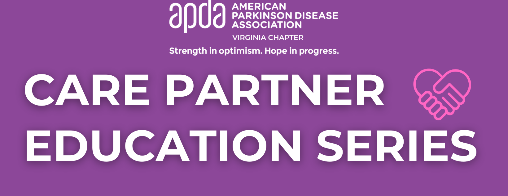 APDA Virginia Care Partner Series: Partners in Parkinson's